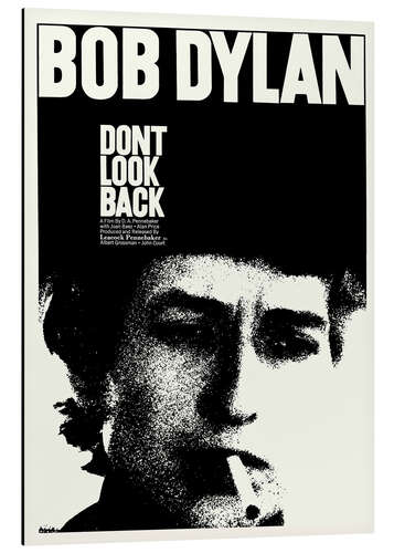 Aluminium print Bob Dylan - Don't Look Back