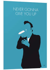 Foam board print Rick Astley - Never Gonna Give You Up