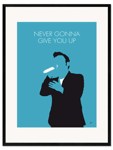 Gerahmter Kunstdruck Rick Astley - Never Gonna Give You Up