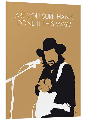 Foam board print Waylon Jennings - Are You Sure Hank Done It This Way?