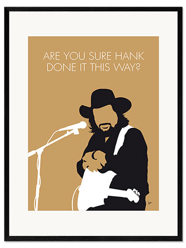 Framed art print Waylon Jennings - Are You Sure Hank Done It This Way?