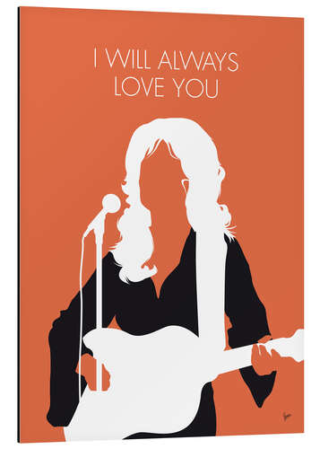 Aluminium print Dolly Parton - I Will Always Love You