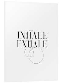 PVC print Inhale Exhale