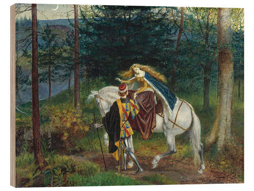 Wood print La Belle Dame sans Merci