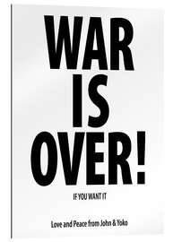 Gallery print War is over!