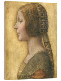 Wood print La Bella Principessa, 1495