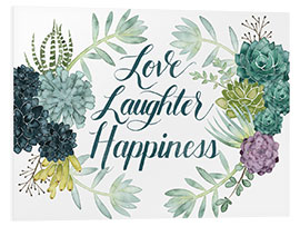 Foam board print Love laughter happiness (english)