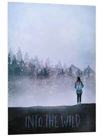 Hartschaumbild Into The Wild