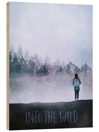 Hout print Into The Wild