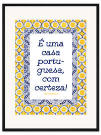 Gerahmter Kunstdruck Ein portugiesisches Haus (portugiesisch)