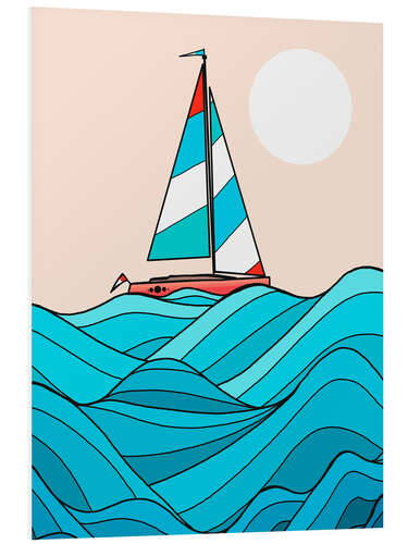 Foam board print Sail away with me