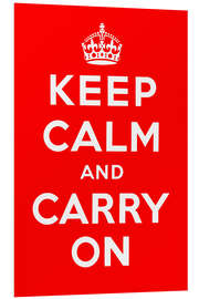 Foam board print Keep calm and carry on