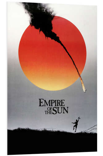 Foam board print Empire of the Sun