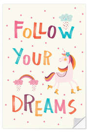 Selvklebende plakat Follow your dreams (English)