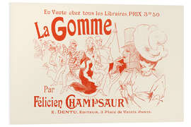 Tableau en PVC La Gomme par Féclicien Champsaur