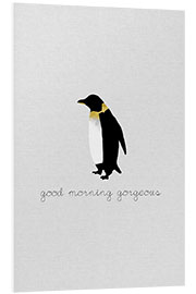 Foam board print Good Morning Gorgeous - Penguin Set