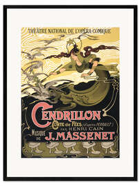 Plakat artystyczny premium w ramie Jules Massenet, Cinderella (French)