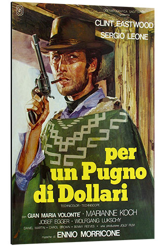 Aluminiumtavla A fistfull of Dollars