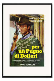 Gerahmter Kunstdruck Für eine Handvoll Dollar (italienisch) - Vintage Entertainment Collection
