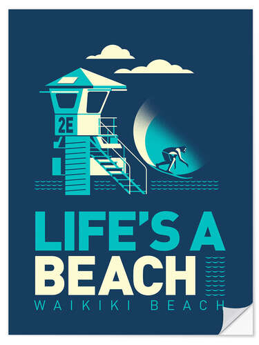 Wandsticker Life's a Beach - Waikiki