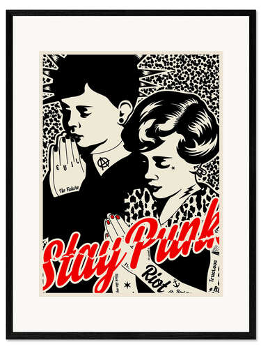 Framed art print Stay Punk