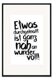 Gerahmter Kunstdruck Etwas durchgeknallt