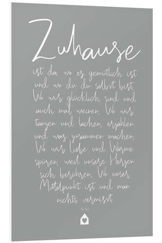 Foam board print Home poem (German)