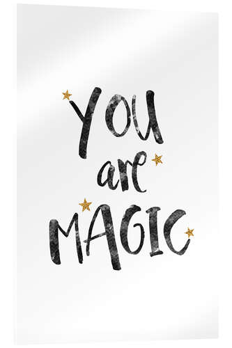 Tableau en verre acrylique You are magic