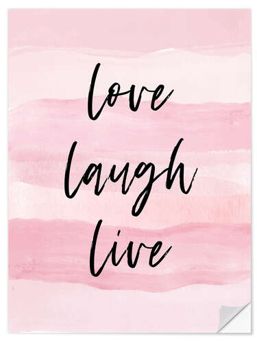 Sticker mural Love, laugh, live