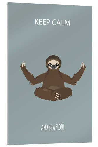 Galleriataulu Be a sloth
