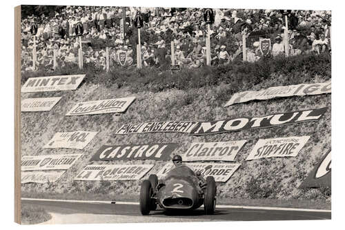 Wood print Juan Manuel Fangio, Maserati 250F, French Grand Prix, Rouen-Les-Essarts 1957