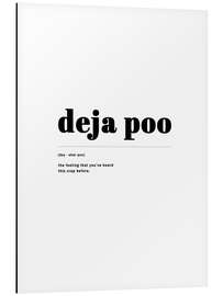 Alubild deja poo (Englisch)