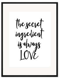 Gerahmter Kunstdruck Geheime Zutat (englisch)