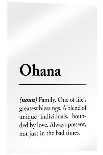 Acrylic print Ohana Definition