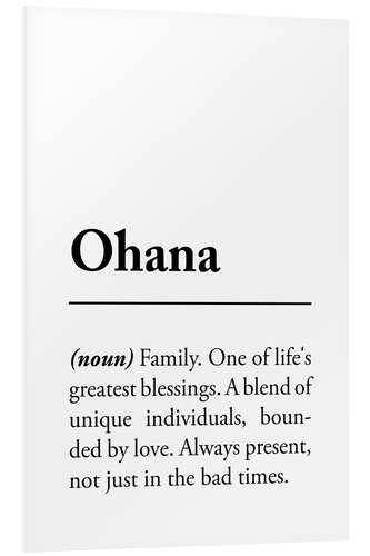 Foam board print Ohana Definition