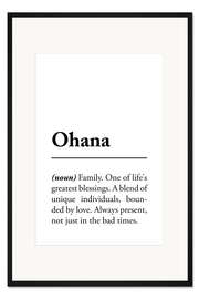 Gerahmter Kunstdruck Ohana Definition (Englisch)