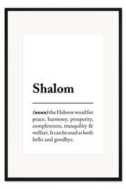 Gerahmter Kunstdruck Shalom Definition (Englisch)
