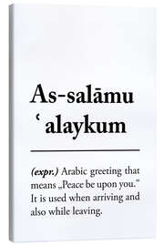 Leinwandbild  As-salāmu ʿalaykum Definition (Englisch) - Typobox