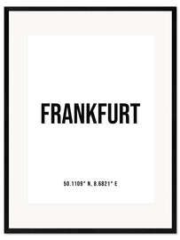 Plakat artystyczny premium w ramie Coordinates - Frankfurt am Main