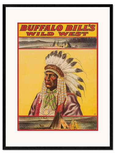 Framed art print Buffalo Bill's Wild West