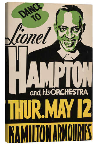 Leinwandbild Lionel Hampton and His Orchestra