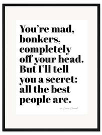 Gerahmter Kunstdruck Alice in Wonderland – Lewis Carroll quote