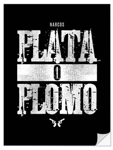 Muursticker Narcos – Quote