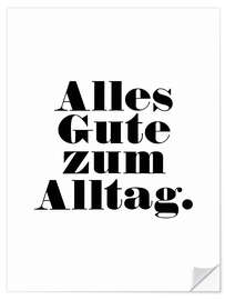 Wandsticker Alles Gute zum Alltag