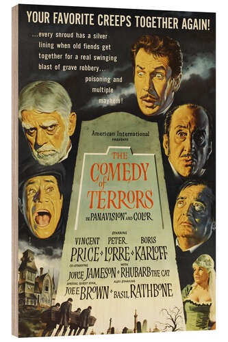 Wood print The Comedy of Terrors