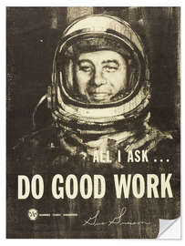 Vinilo para la pared Do Good Work! - Gus Grissom