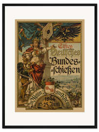 Gerahmter Kunstdruck Elftes Deutsches Bundesschießen