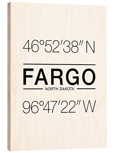 Hout print Fargo - Geographic coordinates