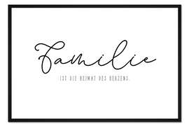 Gerahmter Kunstdruck Familie - Heimat des Herzens