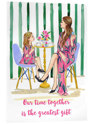 Acrylic print Our time together is the best time